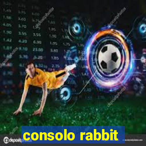 consolo rabbit