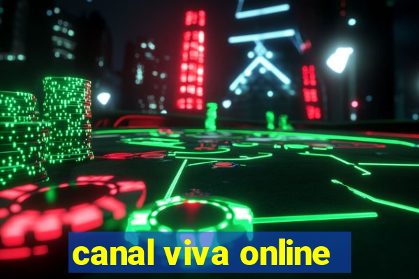 canal viva online