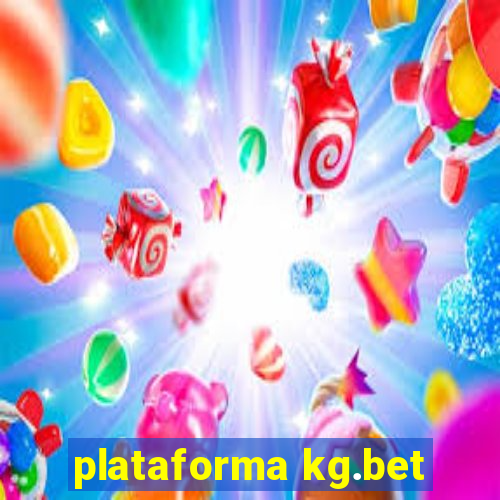 plataforma kg.bet