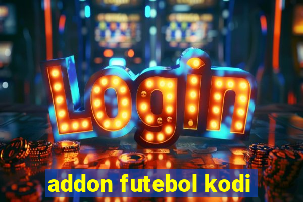 addon futebol kodi