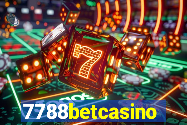 7788betcasino