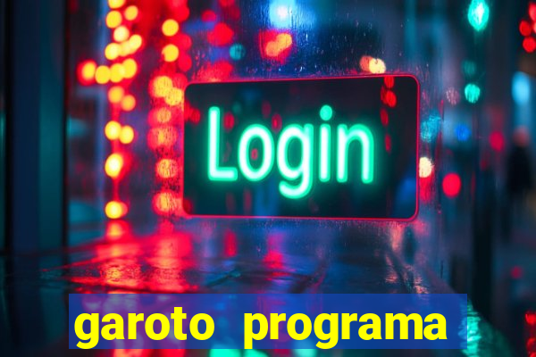 garoto programa zona leste