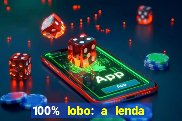 100% lobo: a lenda da pedra da lua 2 temporada