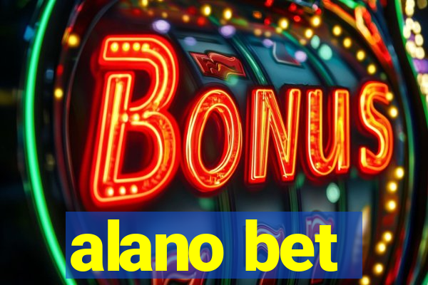 alano bet