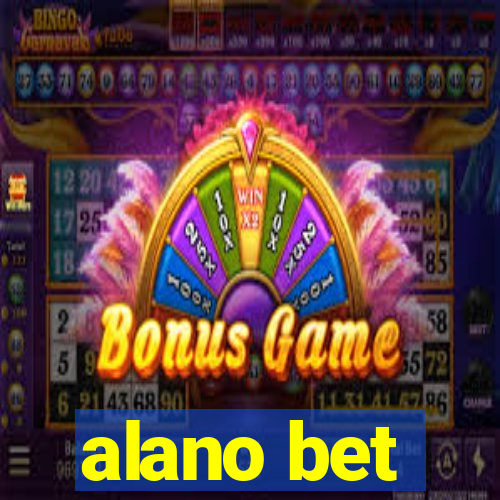 alano bet