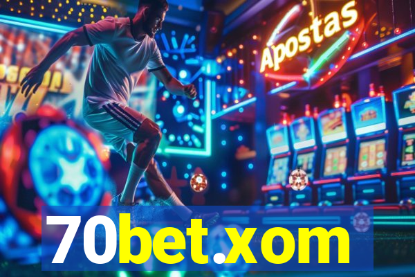 70bet.xom