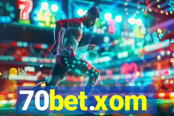 70bet.xom