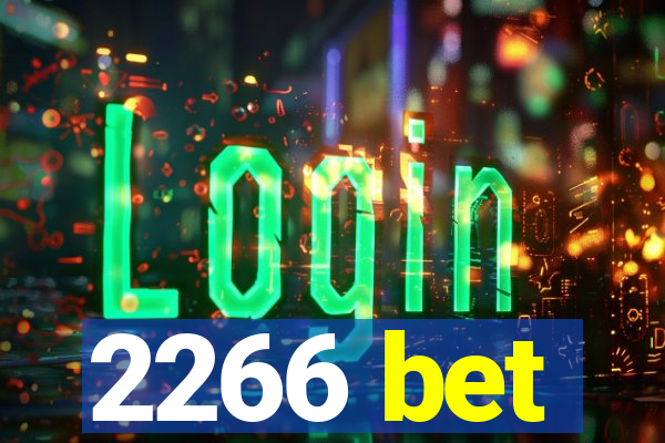 2266 bet