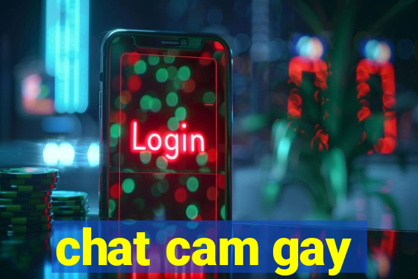 chat cam gay