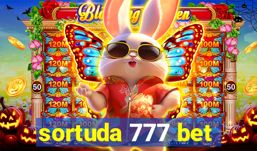 sortuda 777 bet