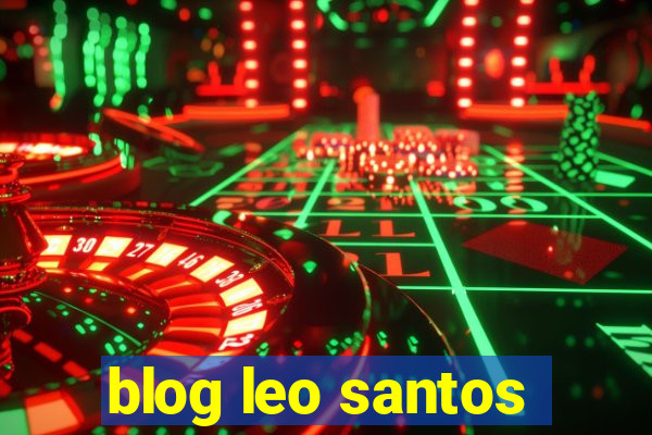 blog leo santos