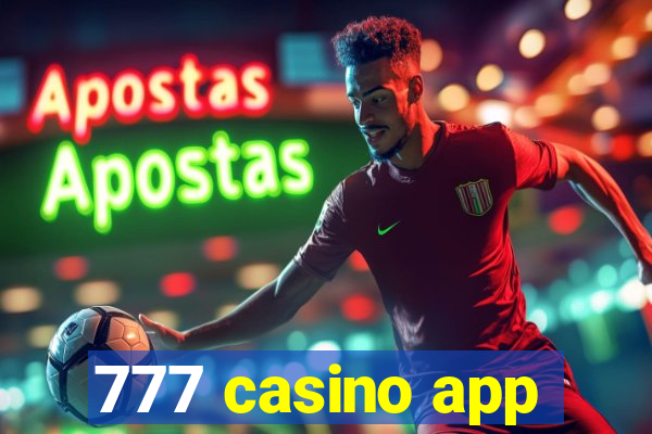 777 casino app