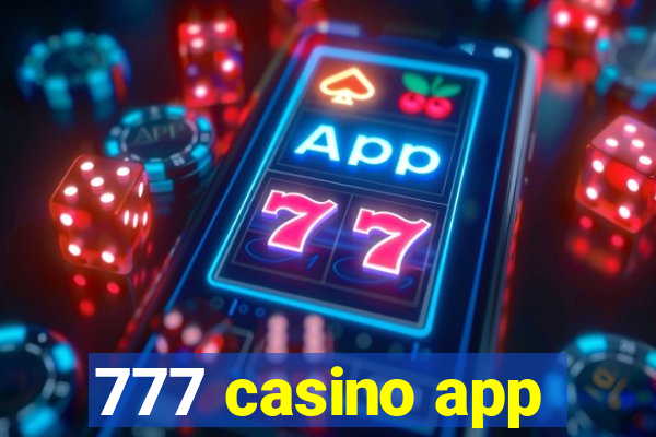 777 casino app