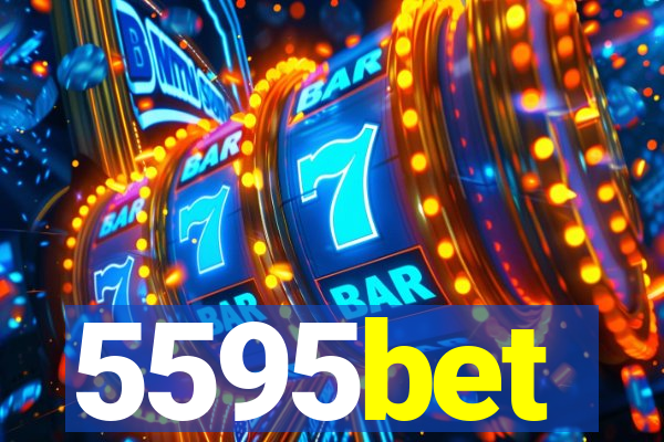 5595bet