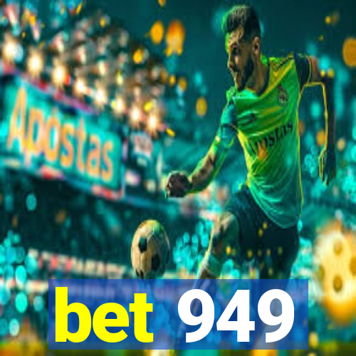 bet 949