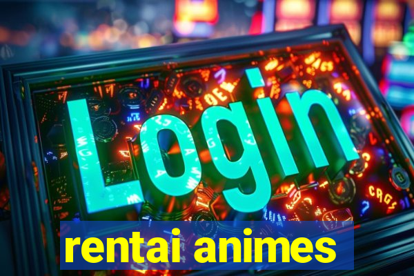 rentai animes