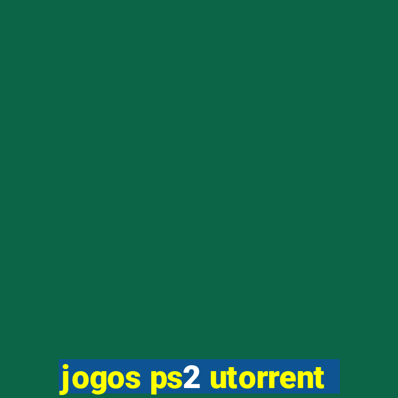 jogos ps2 utorrent