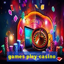 games play casino