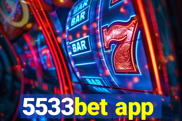 5533bet app