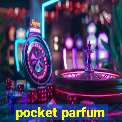 pocket parfum