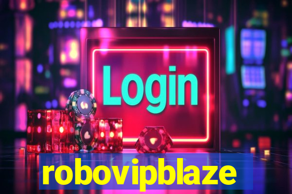 robovipblaze