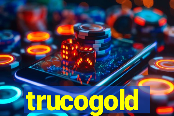 trucogold