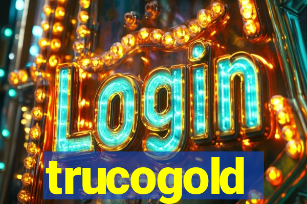 trucogold