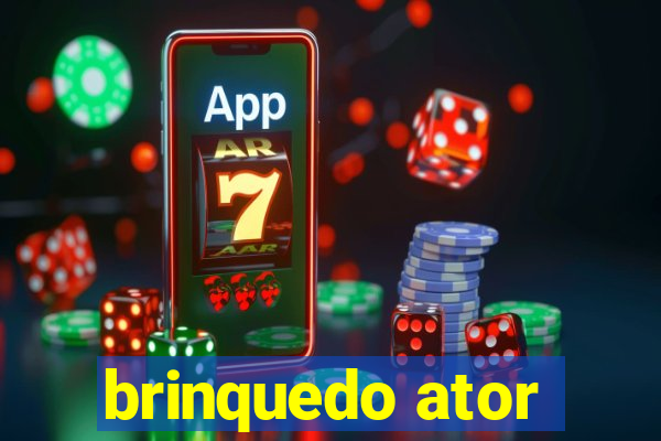 brinquedo ator