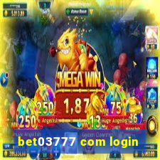 bet03777 com login