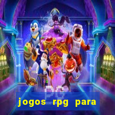 jogos rpg para ganhar dinheiro