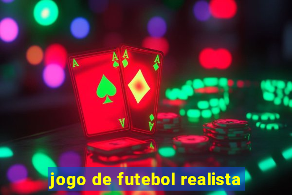 jogo de futebol realista