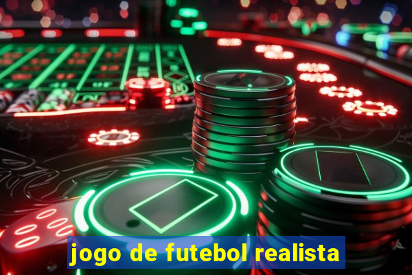 jogo de futebol realista