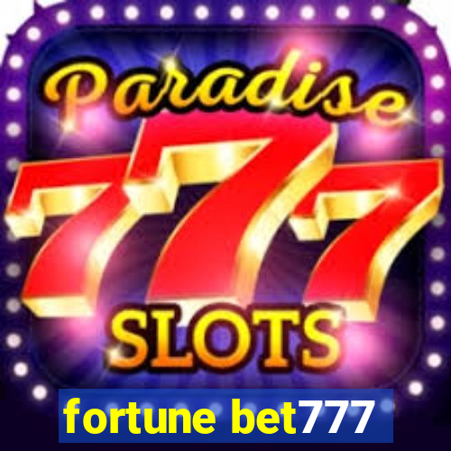 fortune bet777