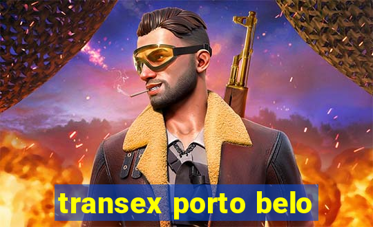 transex porto belo