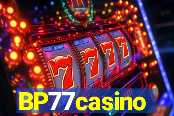 BP77casino