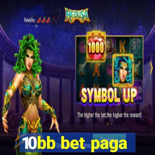 10bb bet paga