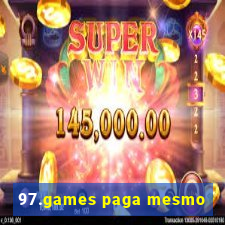 97.games paga mesmo