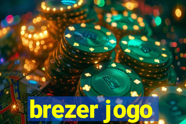 brezer jogo