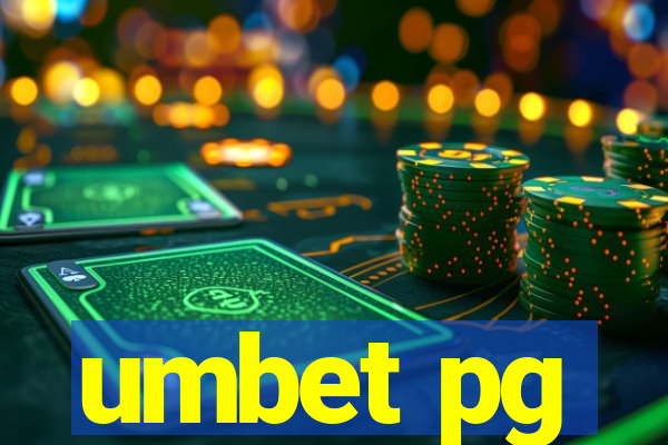 umbet pg