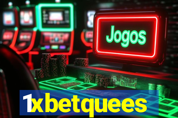 1xbetquees