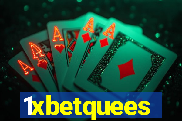 1xbetquees