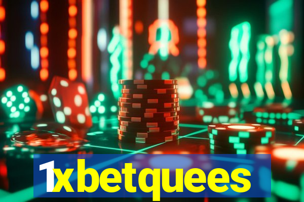 1xbetquees