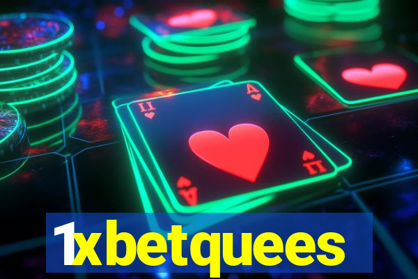 1xbetquees