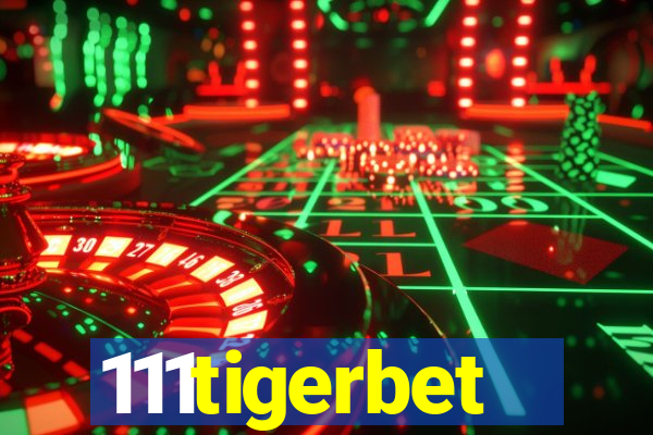 111tigerbet