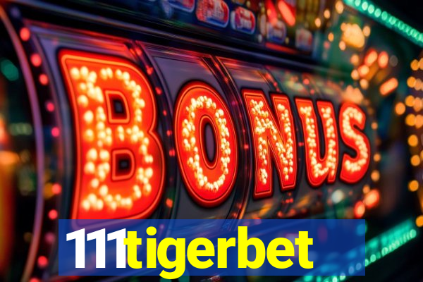 111tigerbet