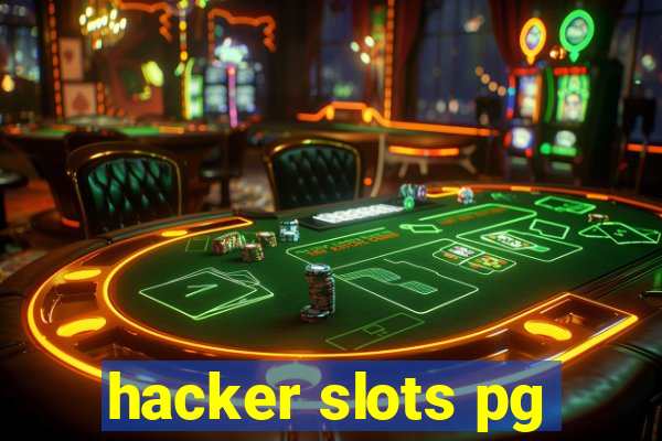 hacker slots pg