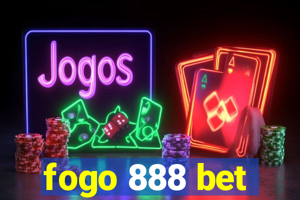 fogo 888 bet