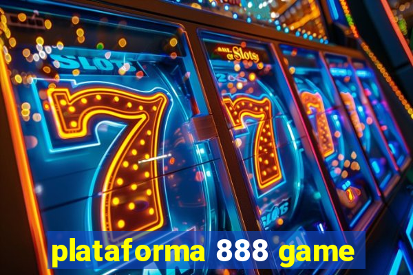 plataforma 888 game