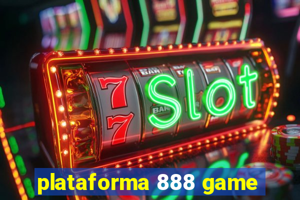 plataforma 888 game