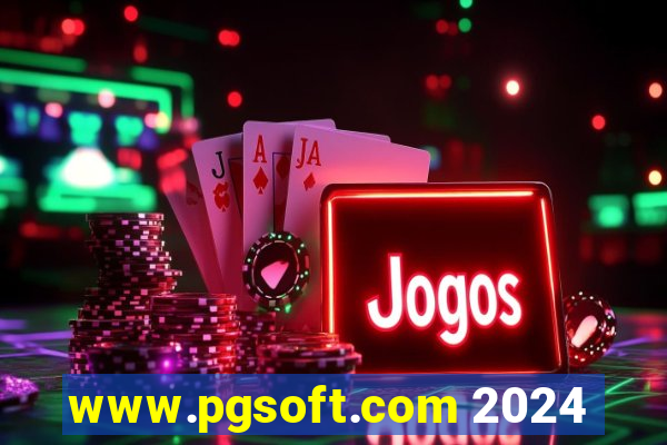 www.pgsoft.com 2024